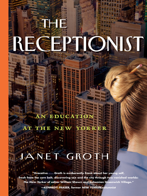 Title details for The Receptionist by Janet Groth - Wait list